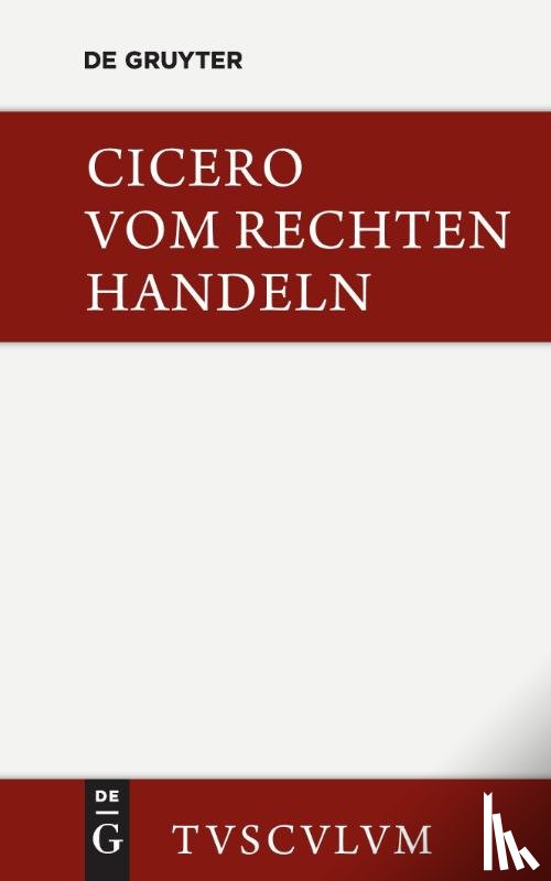 Cicero - Vom rechten Handeln