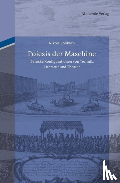 Rossbach, Nikola - Poiesis der Maschine