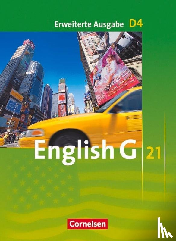 Woppert, Allen J., Abbey, Susan, Derkow-Disselbeck, Barbara, Harger, Laurence - English G 21. Erweiterte Ausgabe D 4. Schülerbuch
