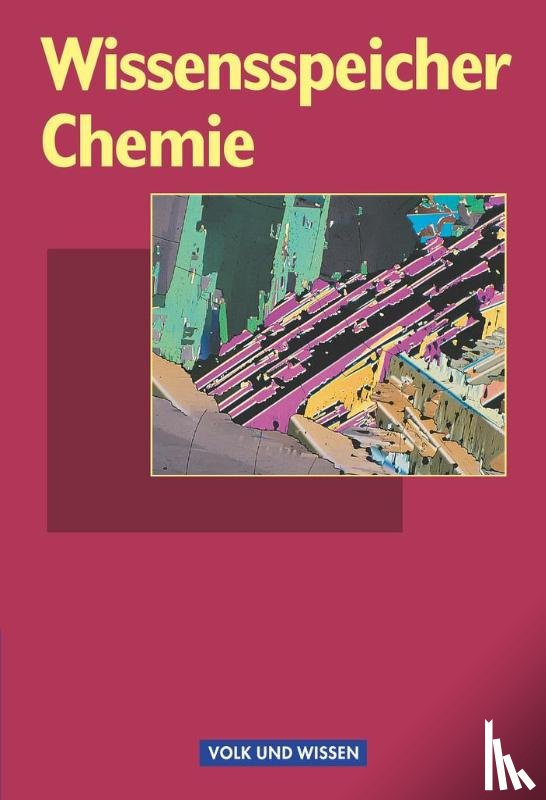Sommer, Ursula, Wünsch, Karl-Heinz, Zettler, Manfred - Wissensspeicher Chemie. RSR