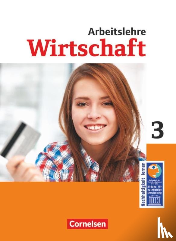 Harter-Meyer, Renate, Krafft, Dietmar, Meyer, Heinrich, Mujkanovic, Denis - Wirtschaft im Lernbereich Arbeitslehre 9./10. Schuljahr. Schülerbuch. Sekundarstufe I Nordrhein-Westfalen