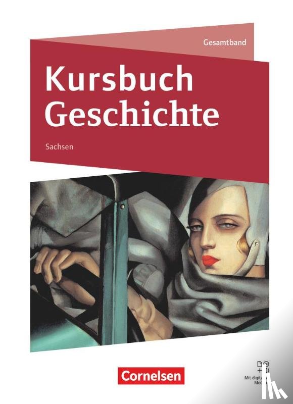 Hoffmeyer, Miriam, Busse, Stephan, Zodel, Andreas - Kursbuch Geschichte. Sachsen - Schulbuch mit digitalen Medien