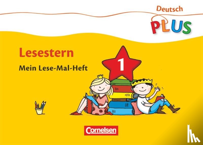 Rendtorff-Roßnagel, Annemarie - Deutsch plus. Grundschule. Lese-Mal-Hefte. Lesestern Arbeitshefte 1-5