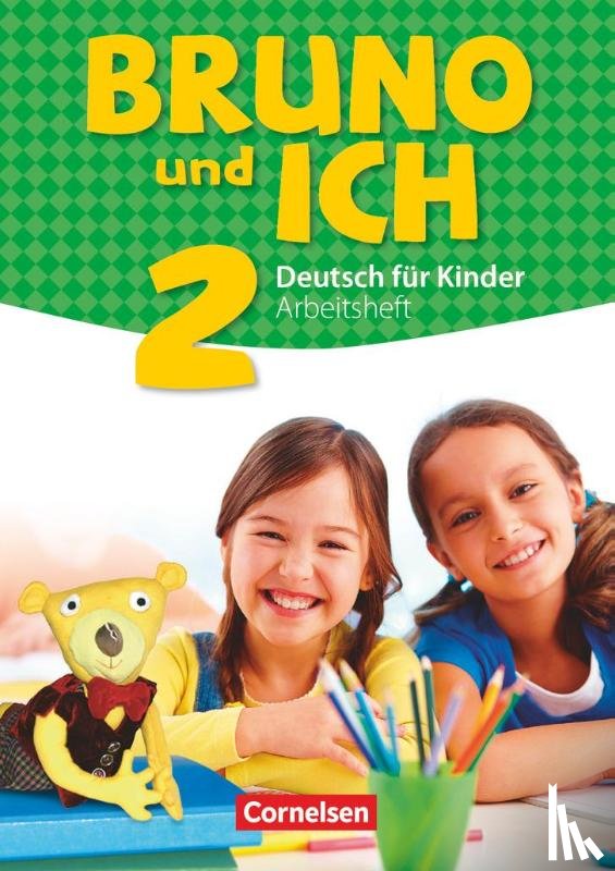  - Bruno und ich Band 2 - Arbeitsheft mit Audio-CD