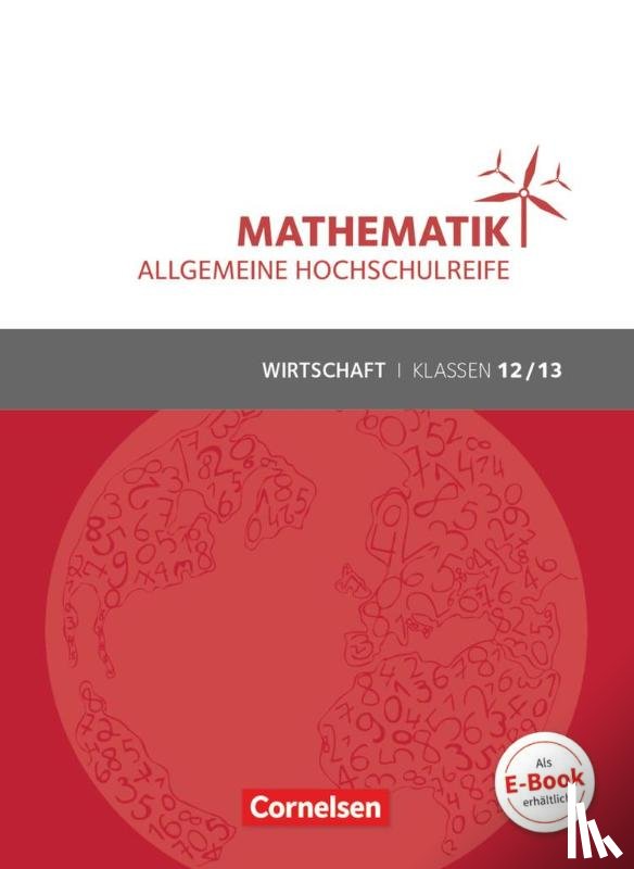 Funcke, Michael, Höing, Andreas, Klotz, Volker, Knapp, Jost - Mathematik Klasse 12/13. Schülerbuch Allgemeine Hochschulreife - Wirtschaft