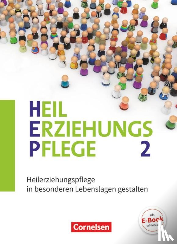 Bargfrede, Stefanie, Herm, Sabine, Hinderberger, Jörg, Leitner, Karl - Heilerziehungspflege Band 2 - Heilerziehungspflege in besonderen Lebenslagen gestalten