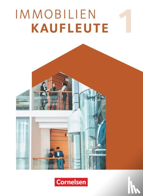 Lengwinat, Manuela, Wenzel, Dirk, Wünsche, Manfred - Immobilienkaufleute 01: Lernfelder 1-5. Schülerbuch