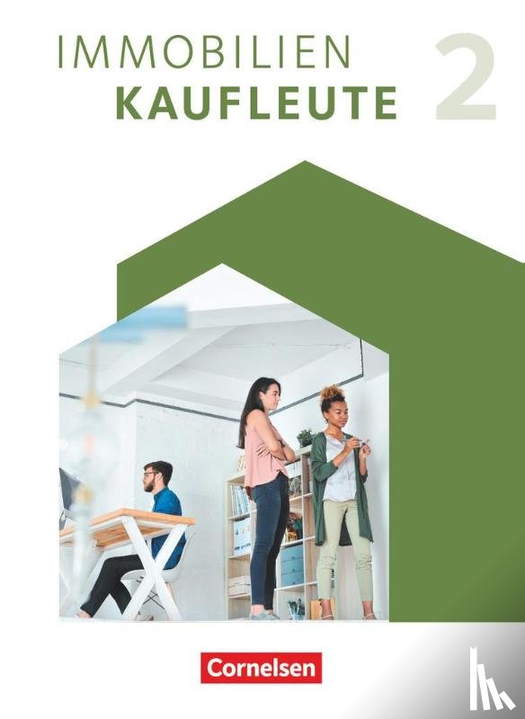 Lengwinat, Manuela, Wenzel, Dirk, Strittmatter, Mira, Münckwitz, William - Immobilienkaufleute 02: Lernfelder 6-9. Schulbuch