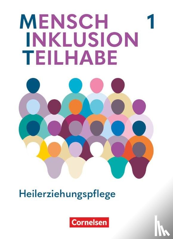 Bargfrede, Stefanie, Struck, Hannah, Calabrese, Stefania, Damag, Annette - MIT - Mensch Inklusion Teilhabe - Heilerziehungspflege. Band 1 - Fachbuch mit digitalen Medien