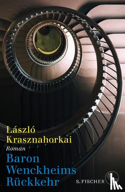 Krasznahorkai, László - Baron Wenckheims Rückkehr