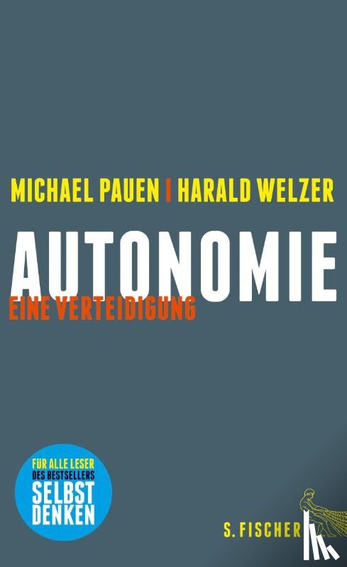 Pauen, Michael, Welzer, Harald - Autonomie