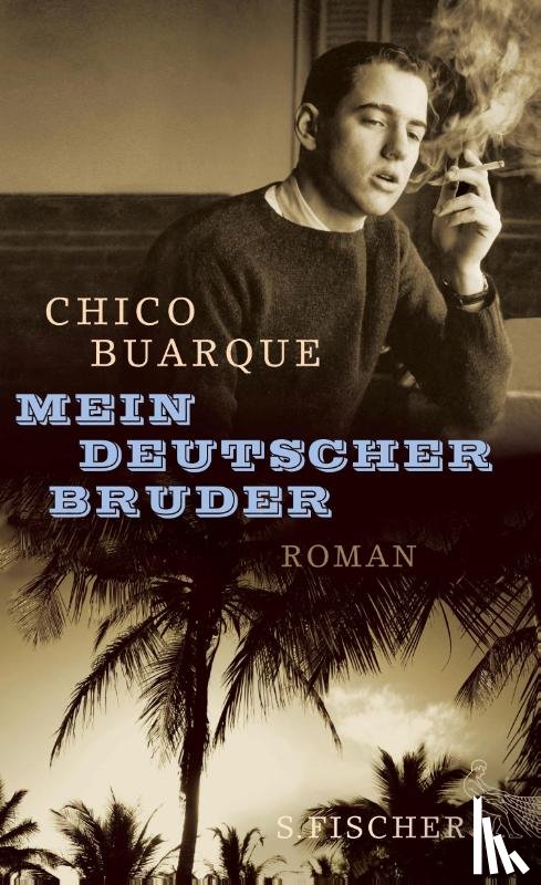 Buarque, Chico - Mein deutscher Bruder