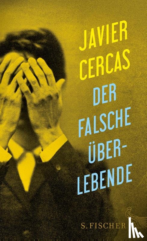 Cercas, Javier - Der falsche Überlebende