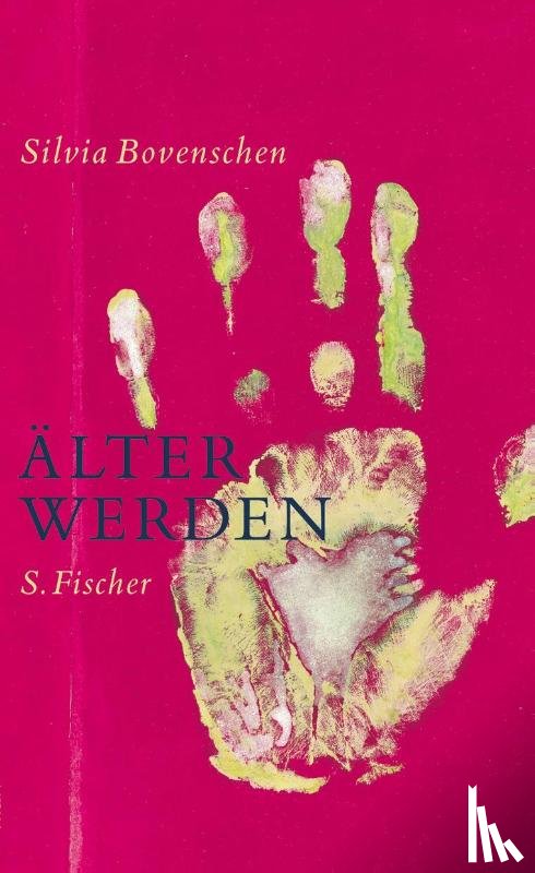 Bovenschen, Silvia - Älter werden