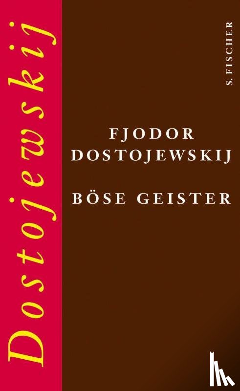 Dostojewskij, Fjodor M. - Böse Geister
