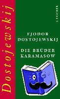 Dostojewskij, Fjodor M. - Die Brüder Karamasow