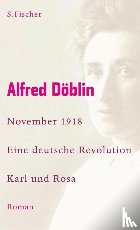 Döblin, Alfred - November 1918 - Eine deutsche Revolution