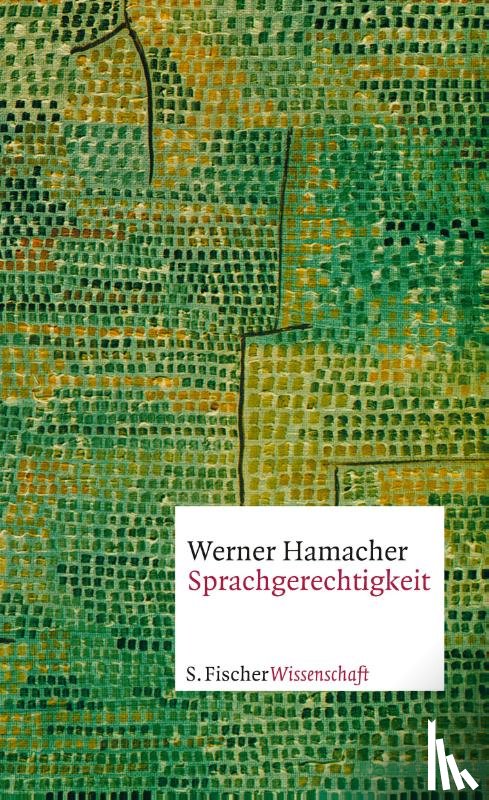 Hamacher, Werner - Sprachgerechtigkeit