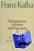 Kafka, Franz - Nachgelassene Schriften und Fragmente II
