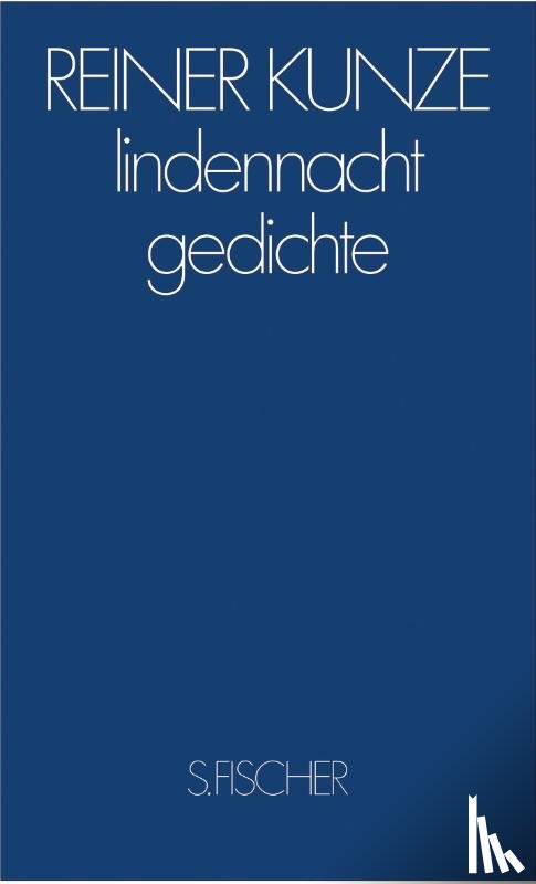 Kunze, Reiner - lindennacht