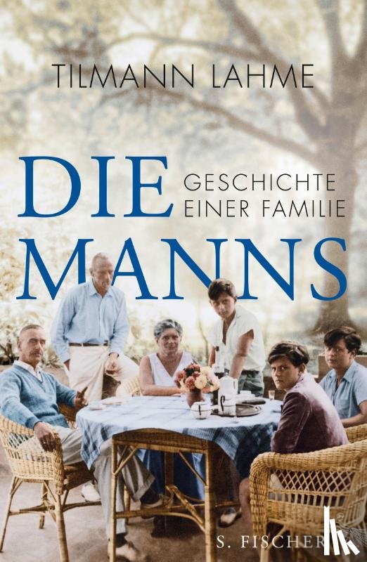 Lahme, Tilmann - Die Manns