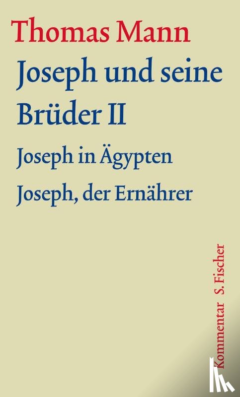 Mann, Thomas - Joseph und seine Brüder II