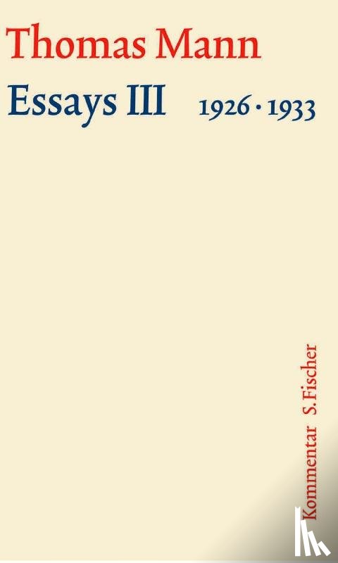 Mann, Thomas - Essays III 1926-1933