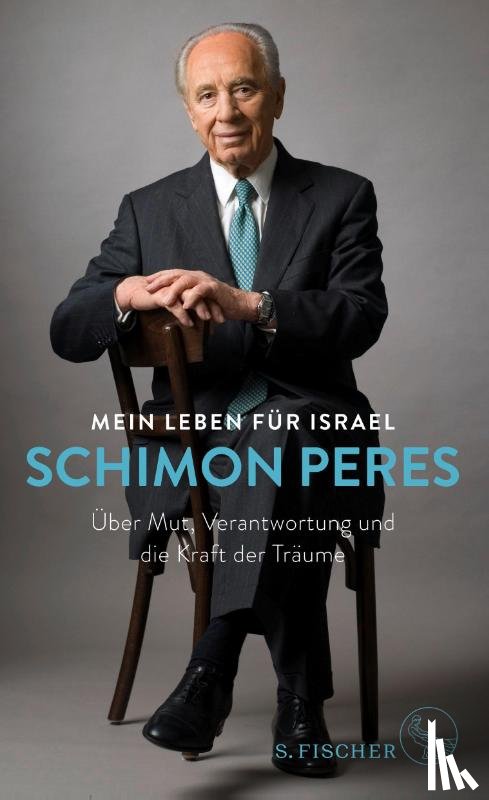Peres, Schimon - Mein Leben für Israel