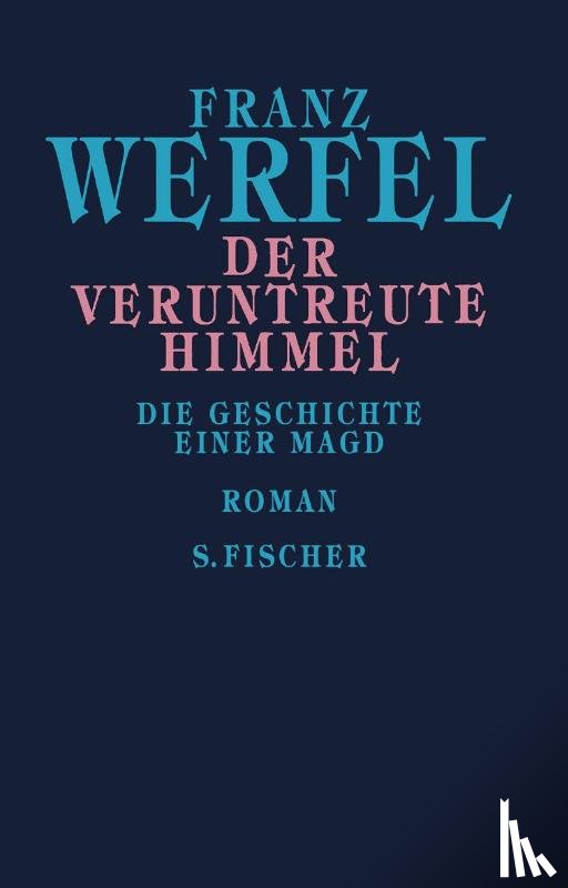 Werfel, Franz - Der veruntreute Himmel