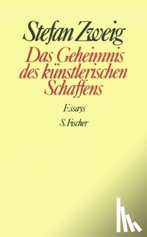 Zweig, Stefan - Das Geheimnis des künstlerischen Schaffens