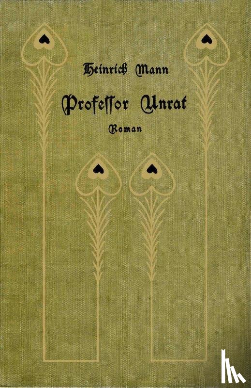 Mann, Heinrich - Professor Unrat