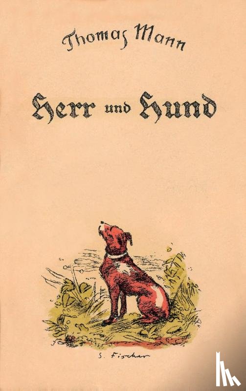 Mann, Thomas - Herr und Hund