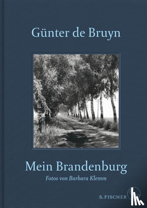 Bruyn, Günter de - Mein Brandenburg