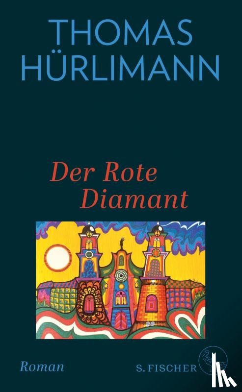 Hürlimann, Thomas - Der Rote Diamant