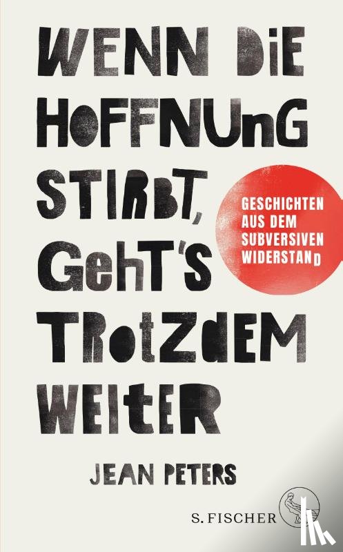 Peters, Jean - Wenn die Hoffnung stirbt, geht's trotzdem weiter