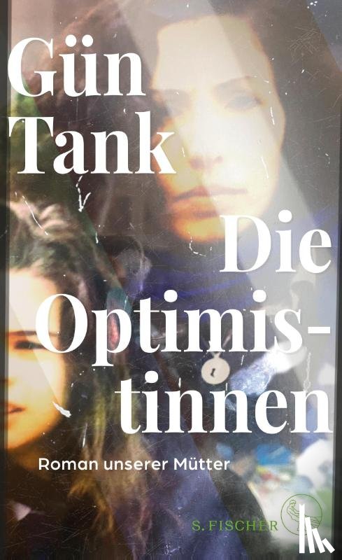 Tank, Gün - Die Optimistinnen