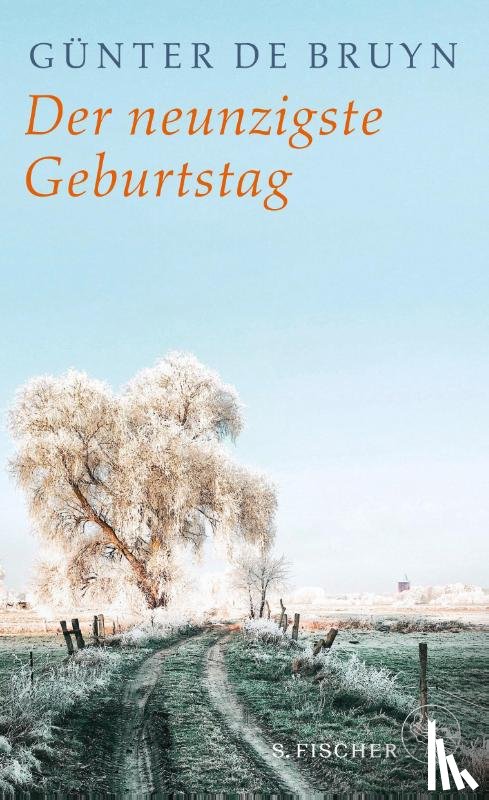Bruyn, Günter de - Der neunzigste Geburtstag