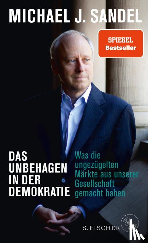 Sandel, Michael J. - Das Unbehagen in der Demokratie