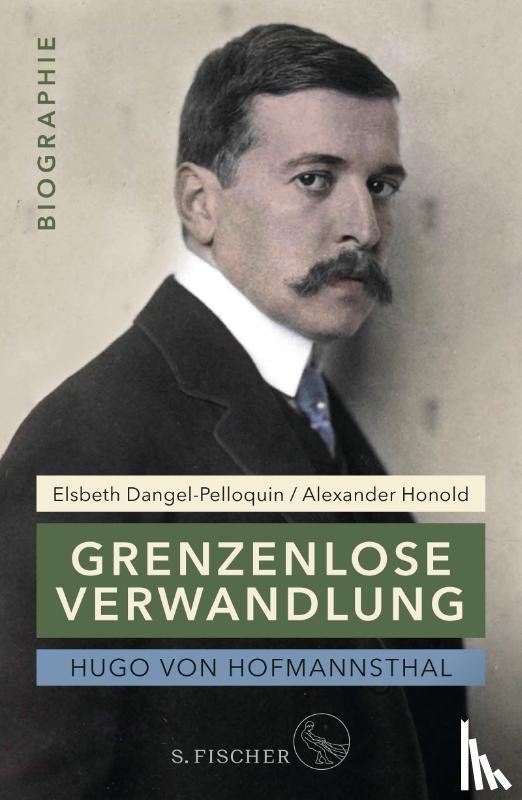 Dangel-Pelloquin, Elsbeth, Honold, Alexander - Hugo von Hofmannsthal: Grenzenlose Verwandlung