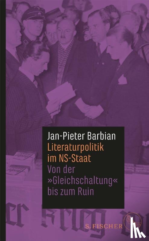 Barbian, Jan-Pieter - Literaturpolitik im NS-Staat