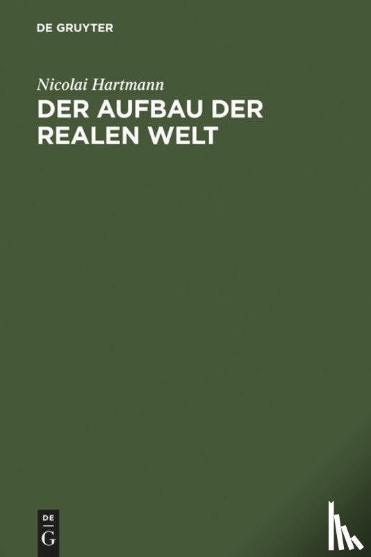 Hartmann, Nicolai - Der Aufbau der realen Welt