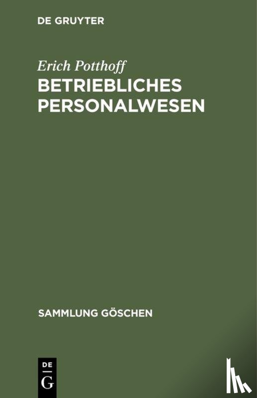 Potthoff, Erich - Betriebliches Personalwesen