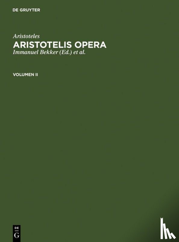 Aristoteles - Aristoteles: Aristotelis Opera. Volumen II
