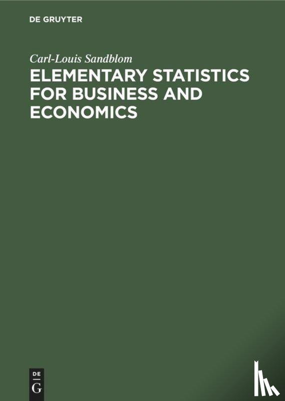 Sandblom, Carl-Louis - Elementary Statistics for Business and Economics