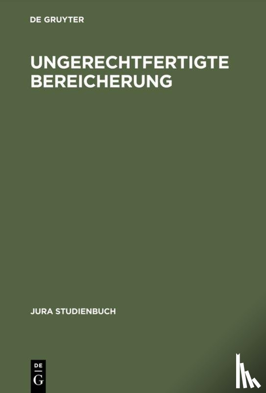  - Ungerechtfertigte Bereicherung