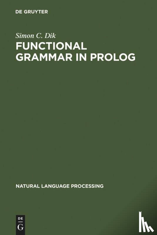 Dik, Simon C. - Functional Grammar in Prolog