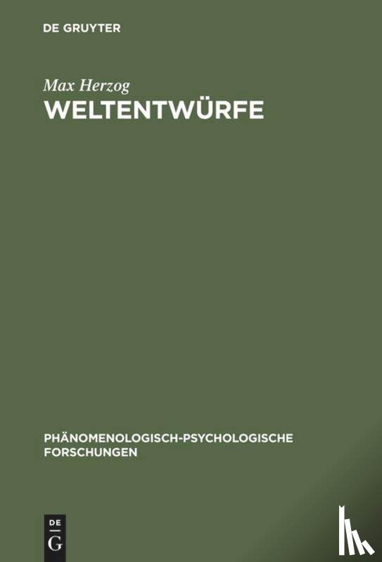 Herzog, Max - Weltentwurfe