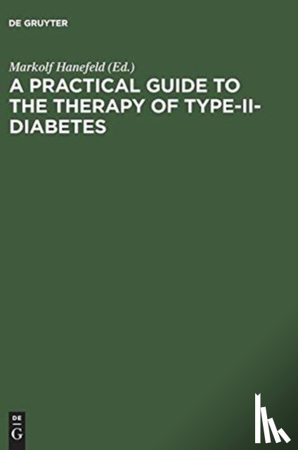  - A Practical Guide to the Therapy of Type-II-Diabetes