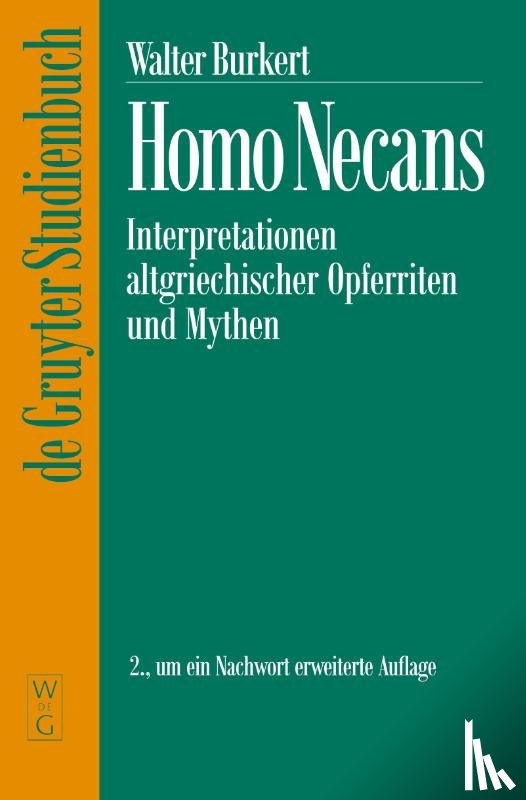 Burkert, Professor Emeritus of Classics Walter (University of Zurich) - Homo Necans