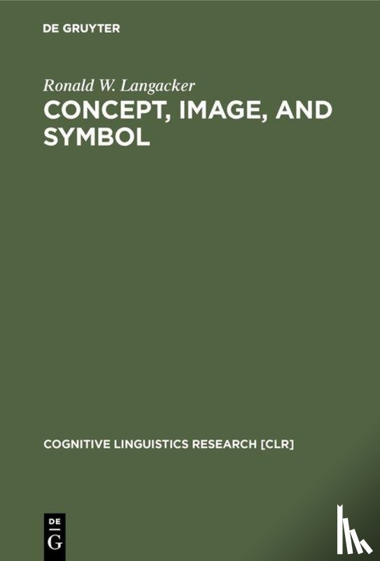 Langacker, Ronald W. - Concept, Image, and Symbol